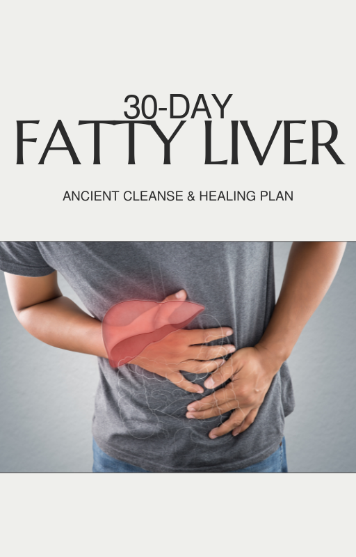 The Fatty Liver 30 day - Healing Diet