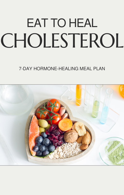 Lower  Cholesterol Naturally - 7-Day Meal Plan