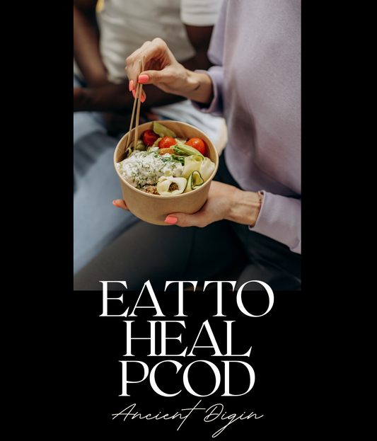 EAT TO HEAL PCOD